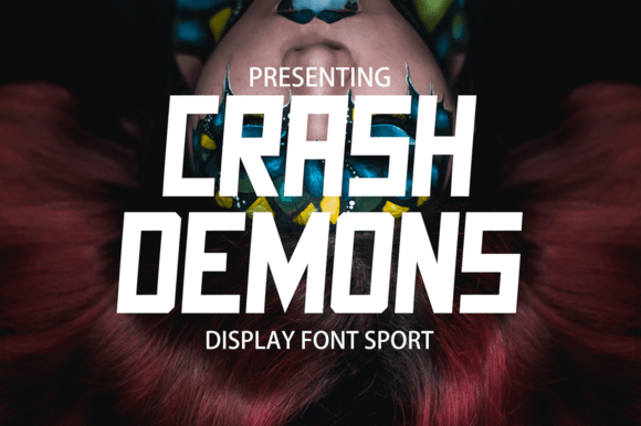 Crash Demons: A Modern Display Font for Bold Designs