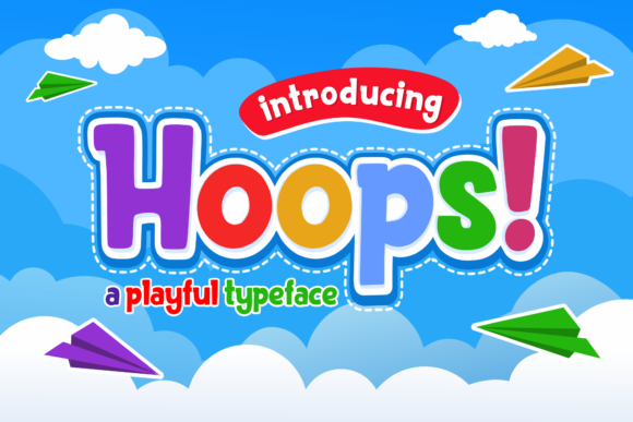 Hoops! A Delightful Display Font for Fun Designs